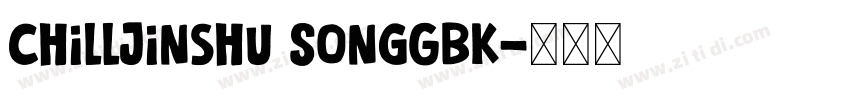 ChillJinshu SongGBK字体转换